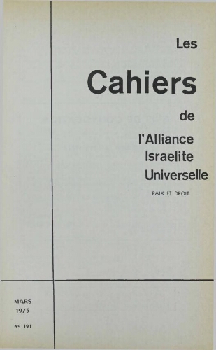 Les Cahiers de l'Alliance Israélite Universelle (Paix et Droit).  N°191 (01 mars 1975)